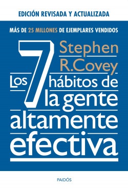 Los 7 hábitos de la gente altamente efectiva - Stephen R. Covey