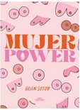 Mujer Power - Belén Soto